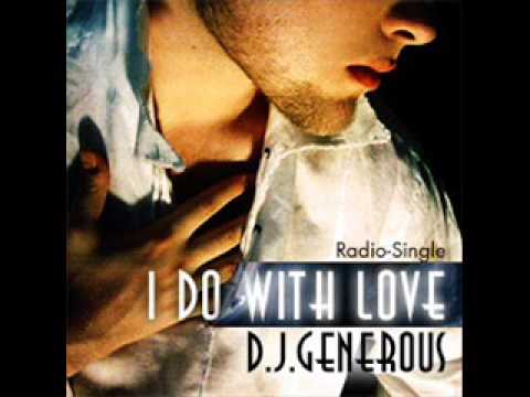 D.J.Generous - I Do With Love (Sandboy Sound Remix) [ GmmS Rec ]