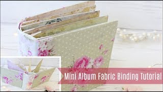 Easy Step By Step Mini Album Fabric Binding Tutorial | AolaDIY
