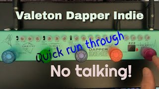 Video thumbnail for Valeton Dapper Indie..No talk demo by Arthur Cunanan