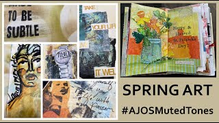 Spring Art #AJOSMutedTones