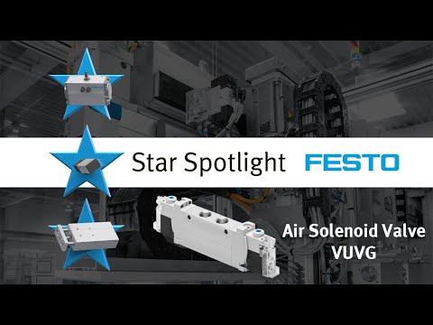 , title : 'Festo Star Spotlight - Air Solenoid Valve VUVG'
