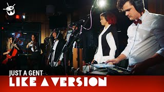 Just A Gent covers Kid Cudi &#39;Day N Nite&#39; for Like A Version