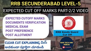RRB SECUNDERABAD LEVEL-5 EXPECTED CUT OFF MARKS PART-2 @NANI TECH AND VIDEOS #rrbntpcresult