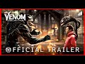 VENOM 3 : Spiderman vs Venom - First Trailer | Sony picture's,Marvel studios