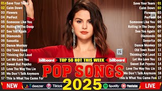 Download lagu Selena Gomez, Rihanna, Taylor Swift, The Weeknd, Ed Sheeran, Justin Bieber, Bruno Mars🍀Top Hits 2025 mp3