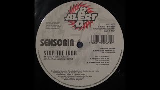 Sensoria - Stop The War (Original Mix)