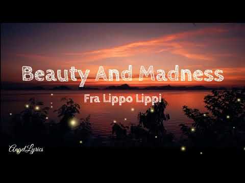Beauty And Madness Lyrics Fra Lippo Lippi
