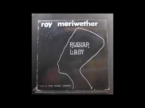 ROY MERIWETHER TRIO   NUBIAN LADY