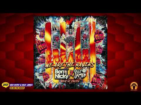 Ben Nicky & Olly James - We are the ravers (2021)