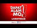 Dapat Alam Mo Livestream November 7 2023