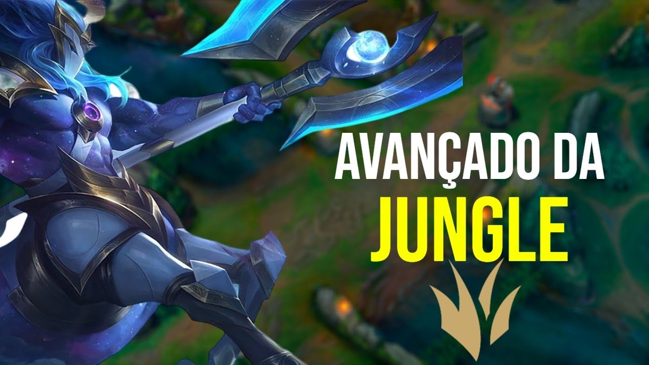 FUNDAMENTOS AVANÇADOS DA JUNGLE - Coach League Of Legends