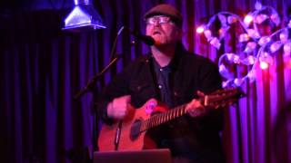 David Lowery "BE MY LOVE"  @ Normaltown Hall  Camp In 2016