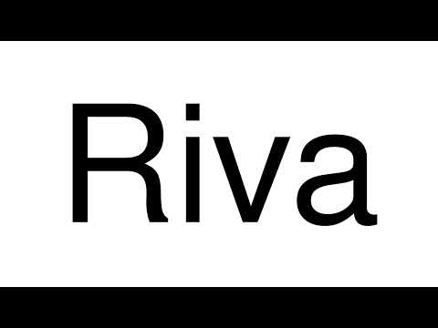 How to Pronounce Riva (Italy)