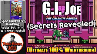 G.I. Joe: The Atlantis Factor Walkthrough | 100% Guide Feat. Joe Ranking List | Video Games 101