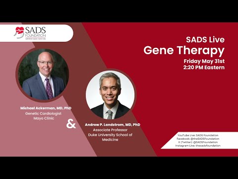 #143 SADS Live - Gene Therapy