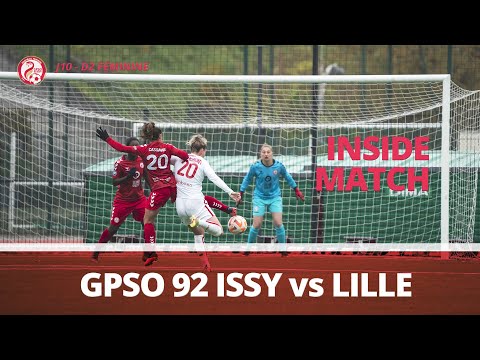 GPSO 92 ISSY vs LOSC: Inside Match D2 Féminine (Ep. 4)