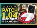 New Elden Patch 1.04 Buffs, Nerfs & Changes - Rivers of Blood Stealth Nerf & Colossal Weapons Buffs