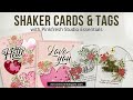 Shaker Cards & Tags (Pinkfresh Studio Essentials)