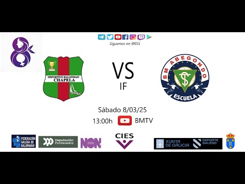 250308 IF BM CHAPELA - BM ABEGONDO