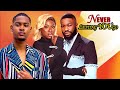 Never Letting You Go - NEW MOVIE OF CLINTON JOSHUA, STAN NZE AND YVONNE JEGEDE | Nigerian Movies
