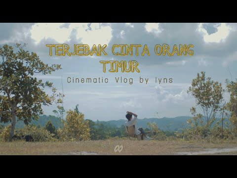 CINEMATIC VLOG song TERJEBAK CINTA ORANG TIMUR