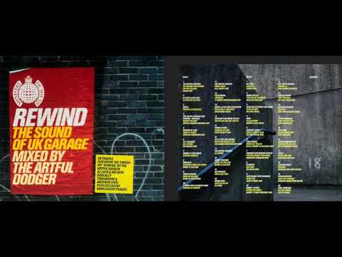 Ministry of Sound - Rewind, the Sound of UK Garage (Disc 2, Mixed by Artful Dodger) [HQ]
