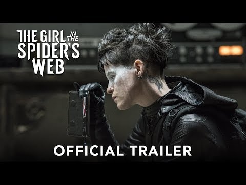 THE GIRL IN THE SPIDER'S WEB - Official Trailer - In Cinemas November 2018