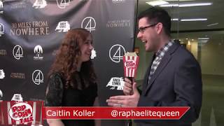 Caitlin Koller | 30 Miles From Nowhere | Red Carpet video