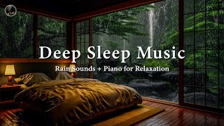 Relaxing Music & Deep Sleep 🎶 Peaceful Piano Music + Rain Sounds in the Warm Bedroom, Stress Relief