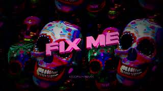 Velvet - Fix Me (MOORAH Remix)