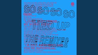 So Tied Up (Hanni El Khatib Remix)