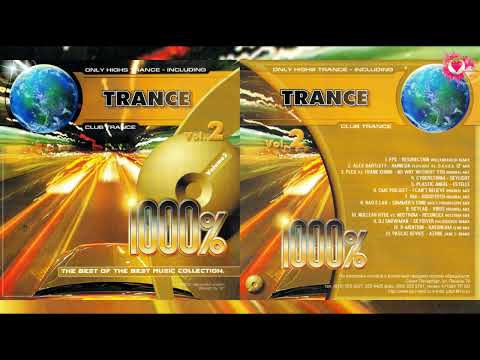 TRANCE vol.2 (Club Trance) 1000% THE BEST OF THE BEST MUSIC COLLECTION (2002)