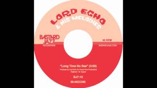 Lord Echo - Long Time No See