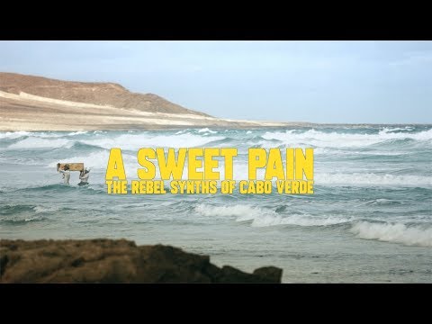 A Sweet Pain: The Rebel Synths of Cabo Verde