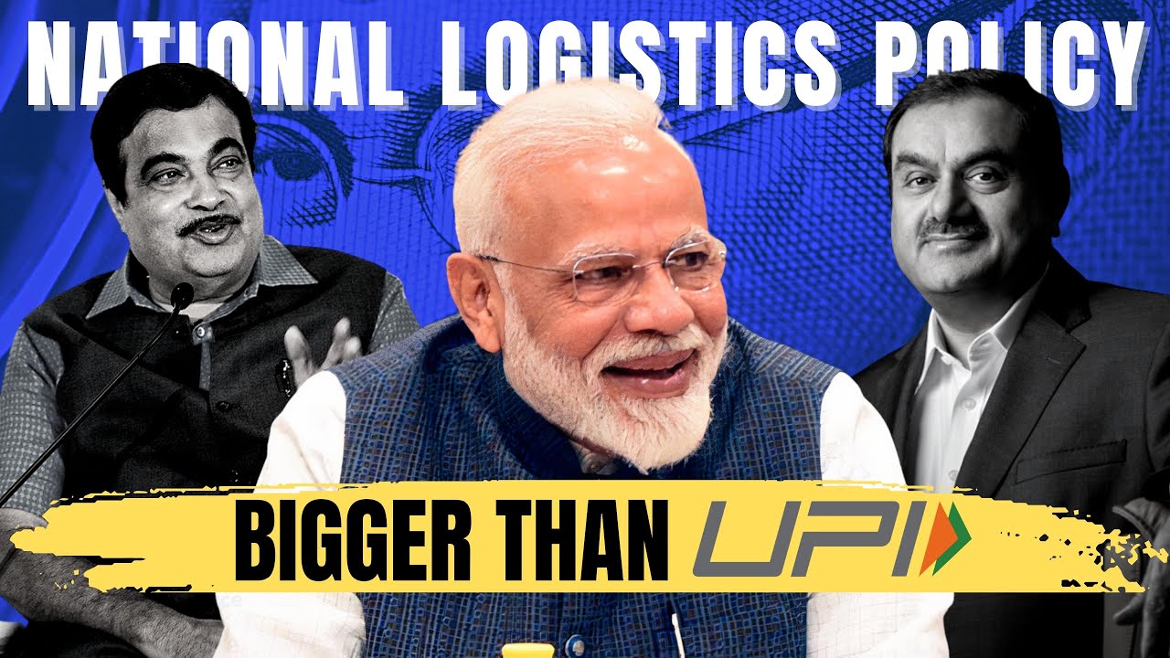How NATIONAL LOGISTICS POLICY will be a GAME CHANGER for Indian Economy? : Business case study