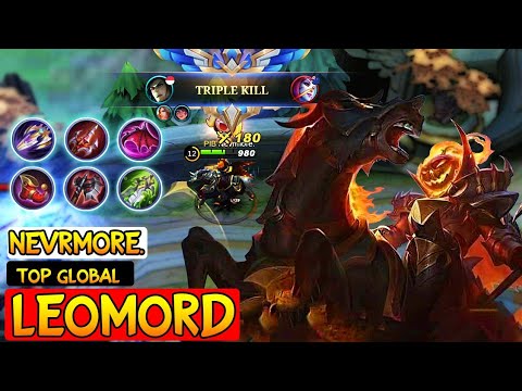 Best Build Leomord 2022 | Top Global Leomord Gameplay By NevrMore | Mobile legends ~ MLBB