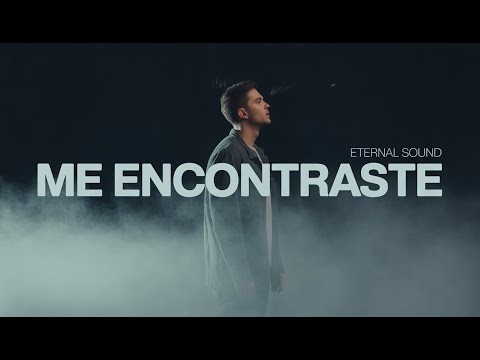 Me Encontraste — Eternal Sound (Worship Oficial)