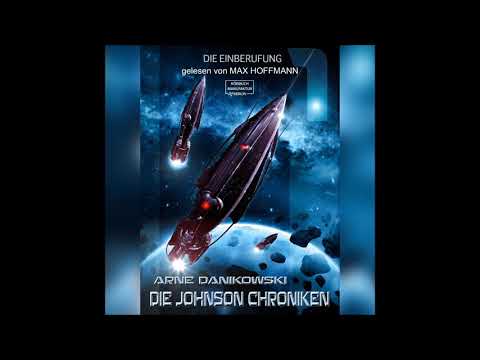 Die Einberufung: John James Johnson Chroniken Teil 1 XXL Hörprobe