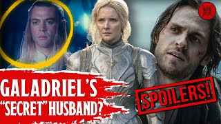 Galadriel&#39;s SECRET HUSBAND?! Rings of Power Spoilers Episode 7! #shorts