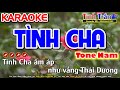 Tình Cha Karaoke Nhạc Sống Tone Nam ( Am ) - Tình Trần Organ