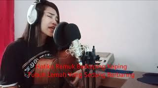 Download lagu St12 - Kepingan Hati (Cover By Melly Melody) with Lyric mp3