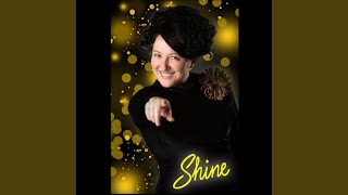Shine
