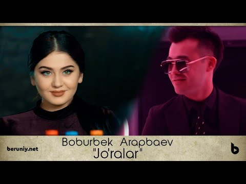 Boburbek Arapbaev - Jo'ralar (Official Video)
