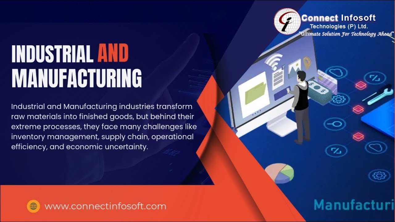 IT Solutions for Industrial & Manufacturing - Connect Infosoft