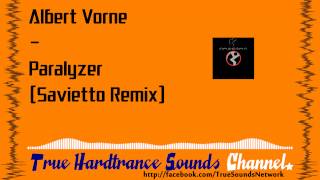 Albert Vorne - Paralyzer (Savietto Remix)
