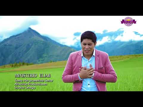 Ministerio Eliab _ Me Prometistes Señor  (Video Oficial)