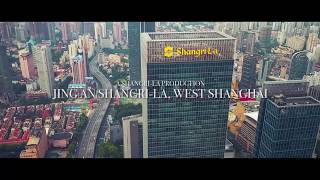 Shangri-La Presents: Jing An Shangri-La, West Shanghai