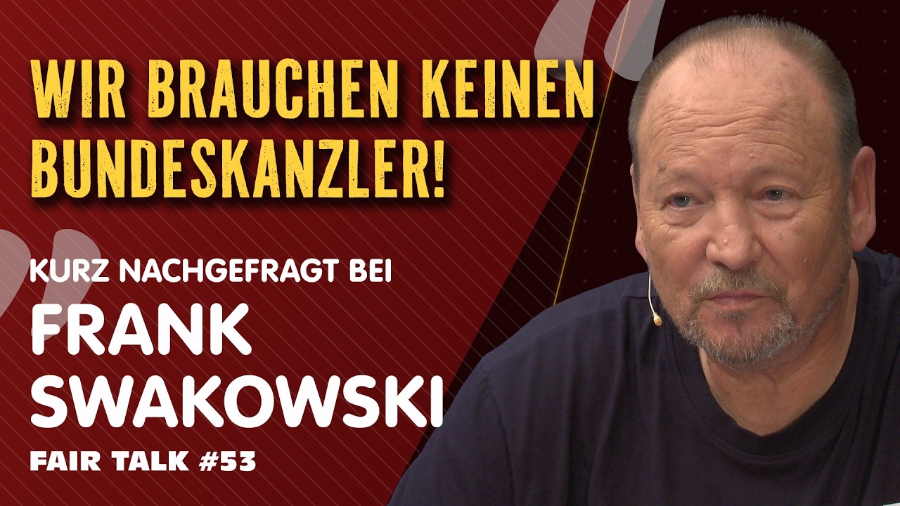 KURZ NACHGEFRAGT bei FRANK SWAKOWSKI