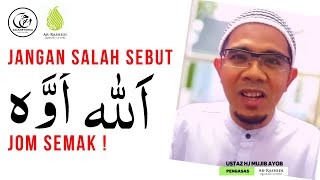 Download lagu Cara Sebut 'Allah' Yang Betul- Jom Semak Bacaan Kita | Hj Mohamad Mujib Ayob mp3 Download lagu Cara Sebut 'Allah' Yang Betul- Jom Semak Bacaan Kita | Hj Mohamad Mujib Ayob mp3
