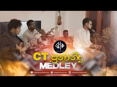 C T Fernando Medley By SAHO